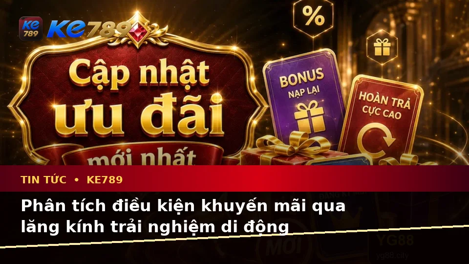 Tổng Hợp Câu Hỏi Thực Tế Của Người Dùng Trưởng Thành Về Tin Tức KE789 Trên Thiết Bị Di Động Tại ke789pg.win