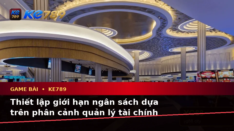 Game Bài KE789 Tại ke789pg.win: Phân Tích Dữ Kiện, Rủi Ro Và Giới Hạn Ngân Sách Trên Thiết Bị Di Động
