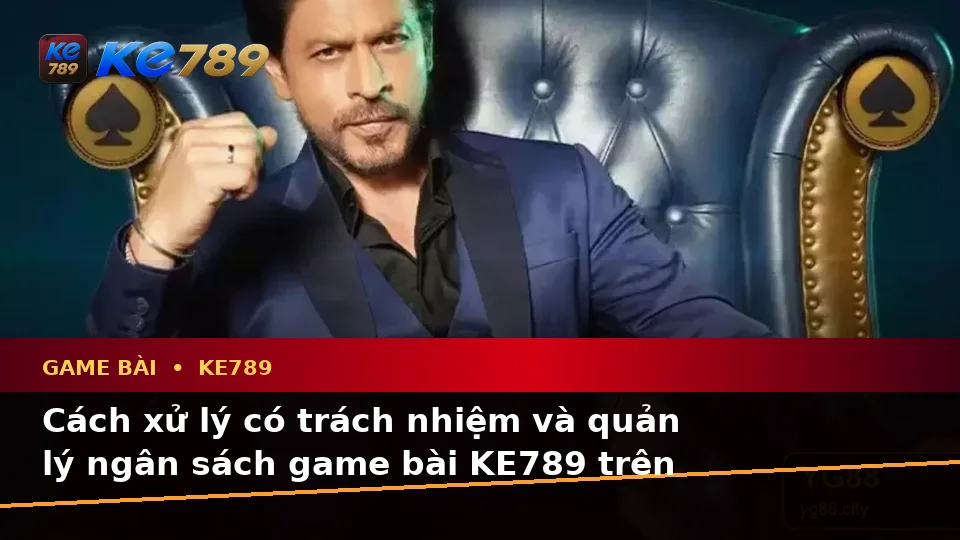 Nhận Diện Lỗi Phổ Biến Và Cách Xử Lý Có Trách Nhiệm Với Game Bài KE789 Trên Thiết Bị Di Động Tại ke789pg.win